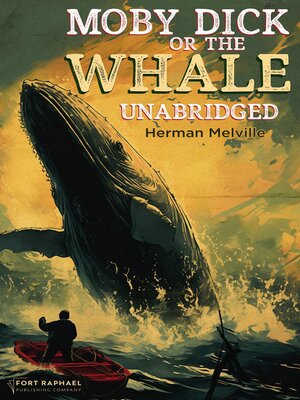 cover image of Moby-Dick, or the Whale--Unabridged